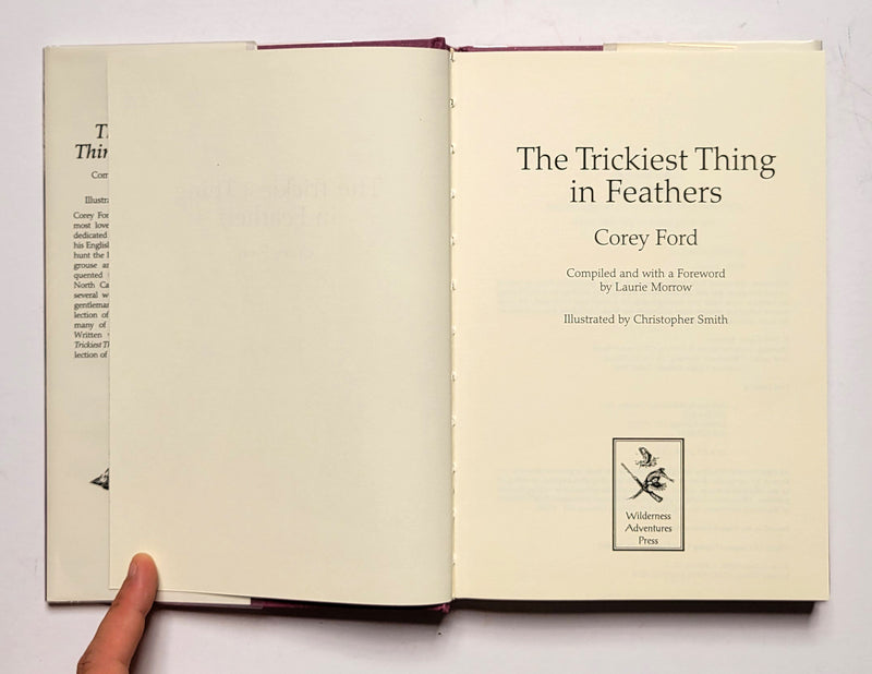 The Trickiest Thing in Feathers