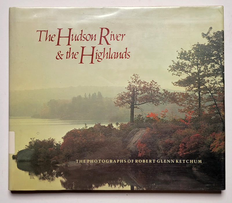 The Hudson River & the Highlands