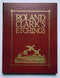 Roland Clark’s Etchings