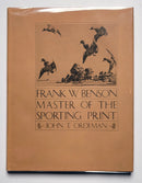 Frank W. Benson: Master of the Sporting Print