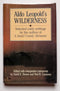 Aldo Leopold’s Wilderness: Selected Early Writings