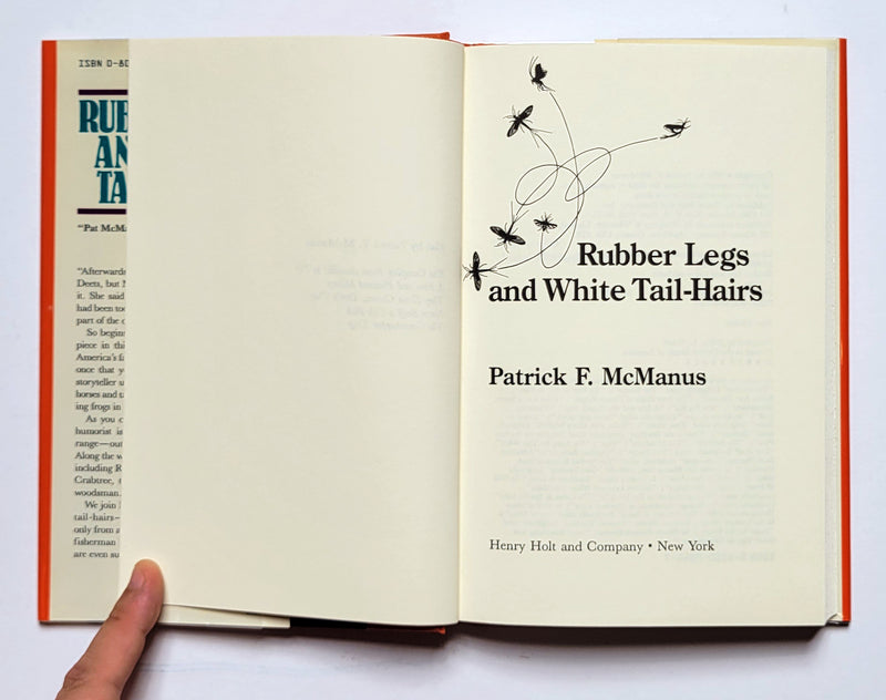 Rubber Legs and White Tail-Hairs