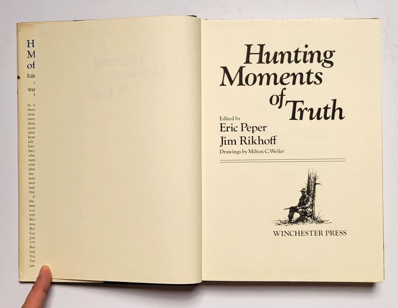 Hunting Moments of Truth