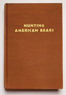 Hunting American Bears
