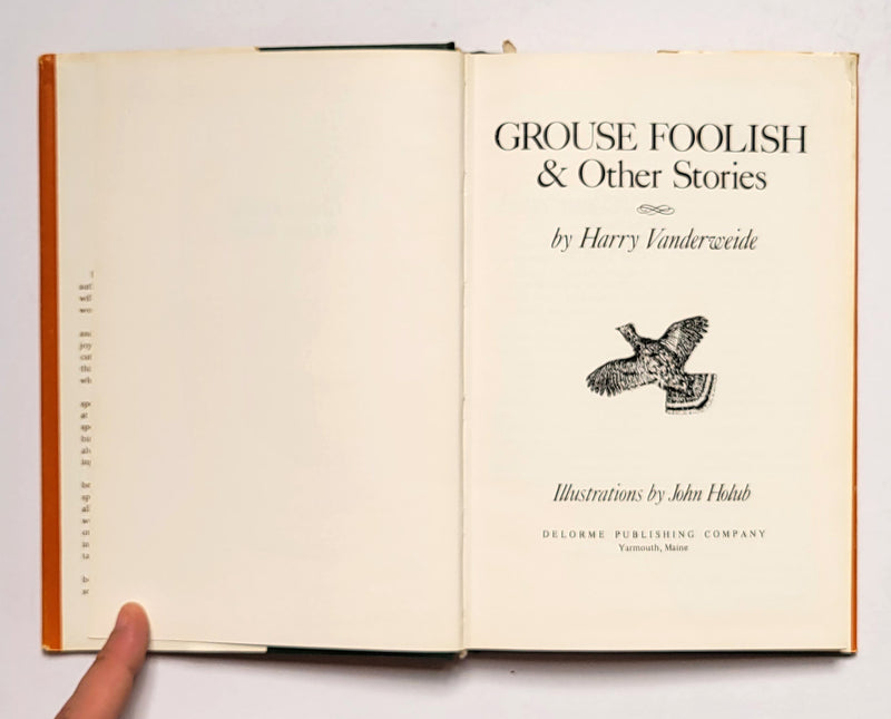 Grouse Foolish & Other Stories