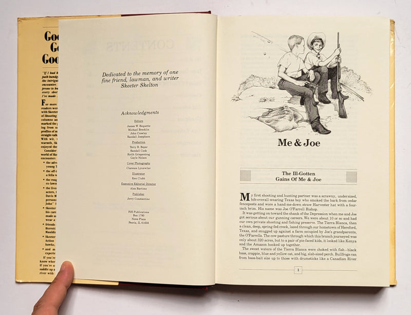 Good Friends, Good Guns, Good Whiskey: Selected Works of Skeeter Skelton
