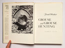 Grouse and Grouse Hunting