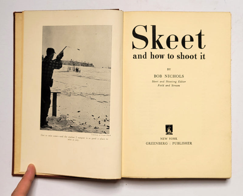 Skeet and How to Shoot It