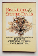 River Gods & Spotted Devils