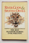 River Gods & Spotted Devils