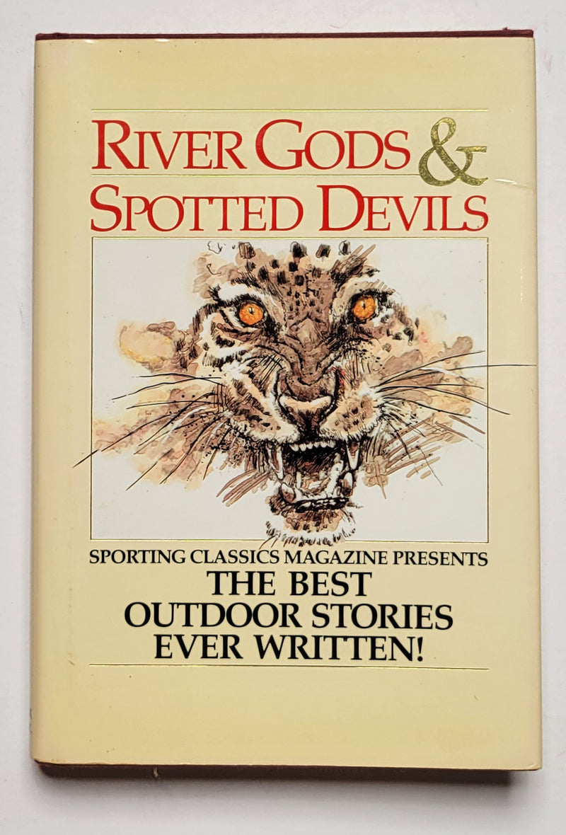 River Gods & Spotted Devils
