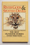 River Gods & Spotted Devils Softcover
