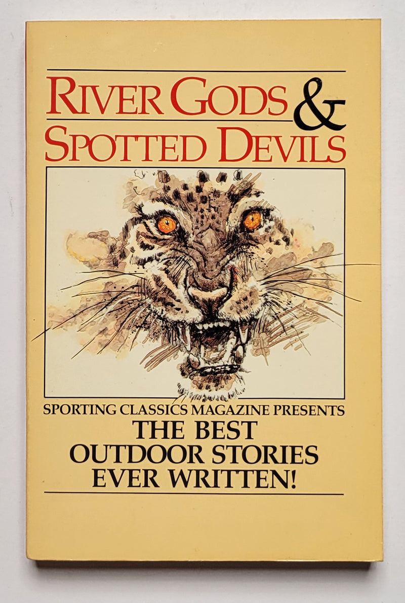 River Gods & Spotted Devils Softcover