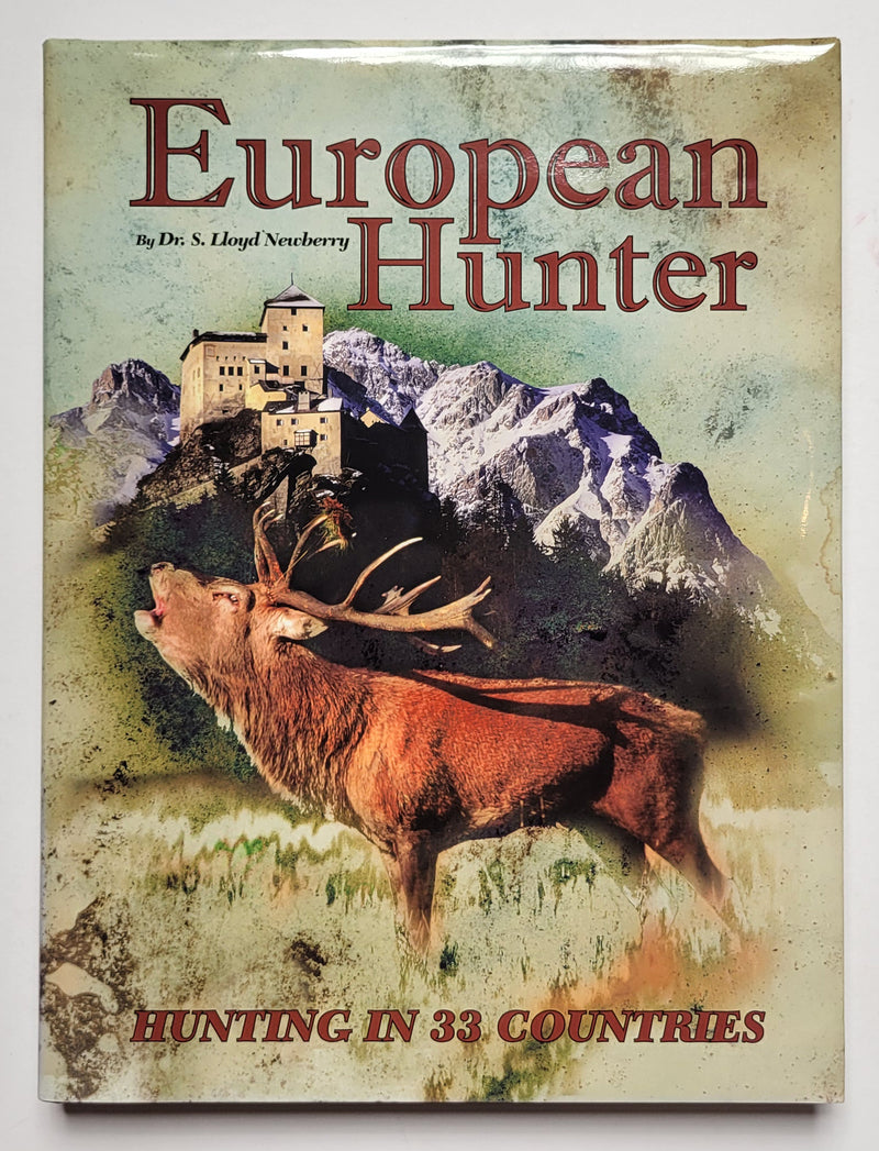 European Hunter: A Complete Guide to Sport in Europe