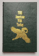 The American Wild Turkey