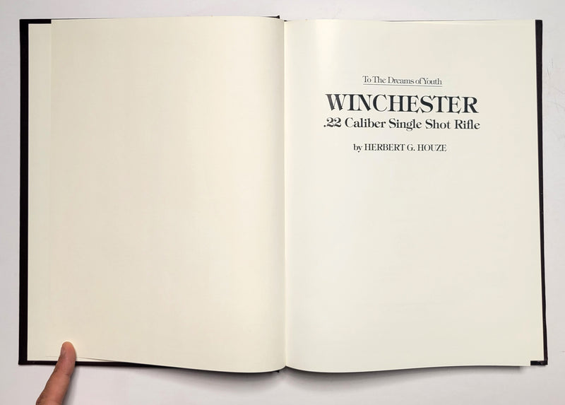 To the Dreams of Youth: Winchester .22 Caliber Single Shot Rifle