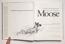 Ecology and Management of the North American Moose