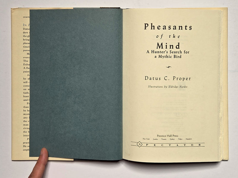 Pheasants of the Mind: A Hunter's Search for a Mythic Bird