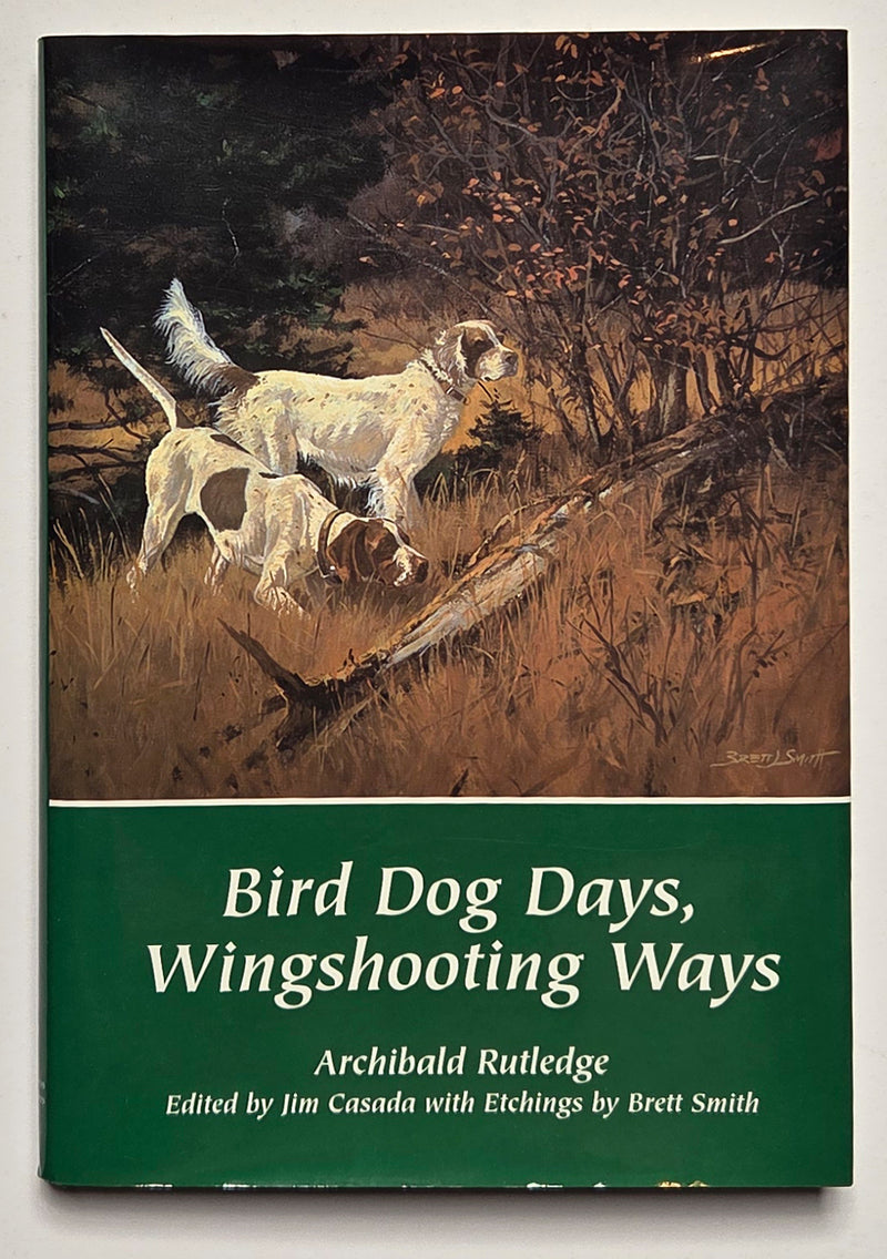 Bird Dog Days, Wingshooting Ways