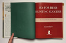 Rx for Deer Hunting Success