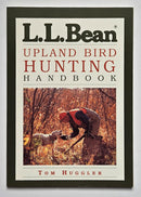 L.L. Bean Upland Bird Hunting Handbook