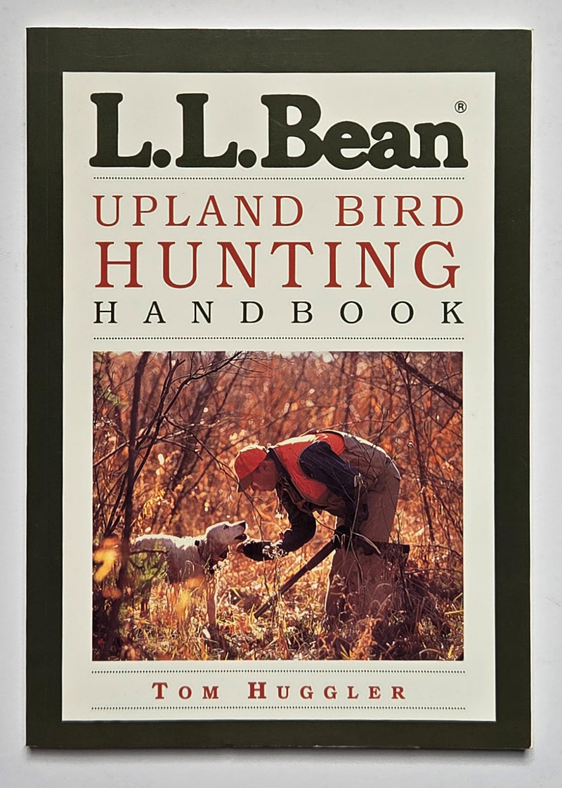 L.L. Bean Upland Bird Hunting Handbook