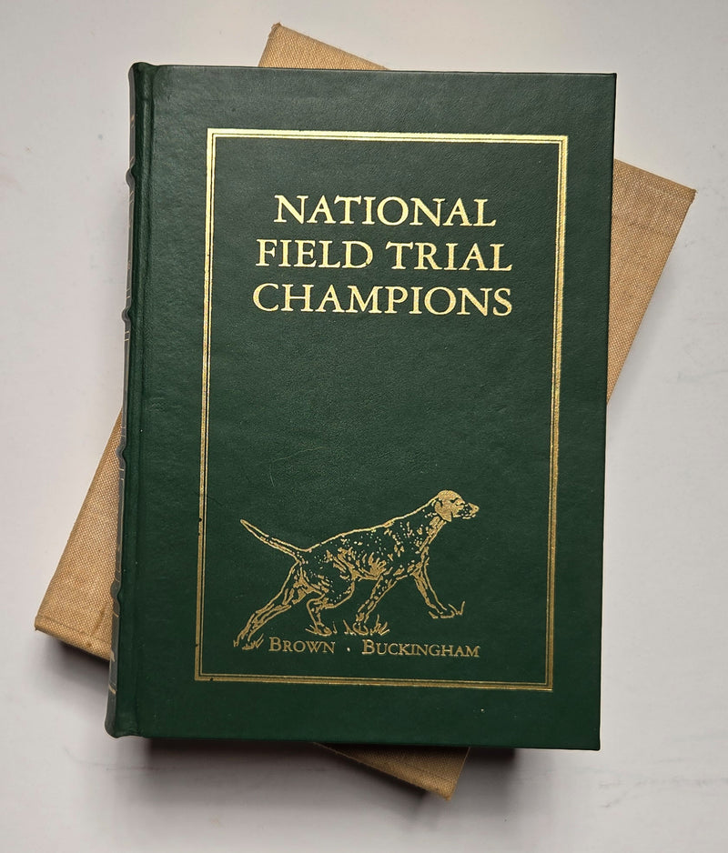 National Field Trial Champions (Pointing Dog Classics)