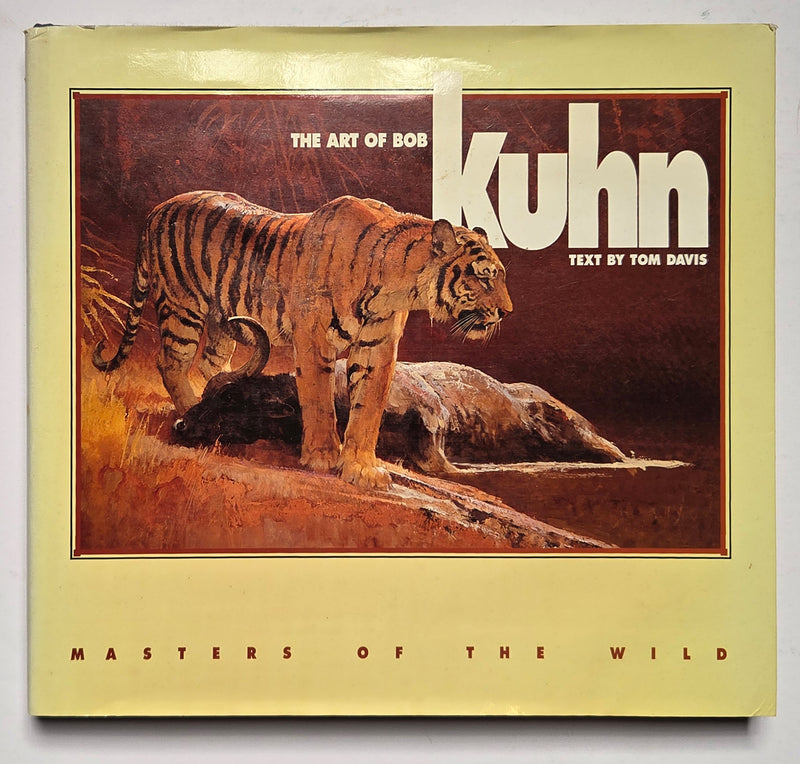 Bob Kuhn: Masters of the Wild