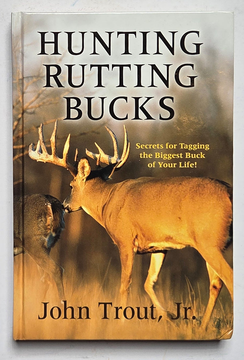Hunting Rutting Bucks