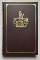 My Health Is Better in November