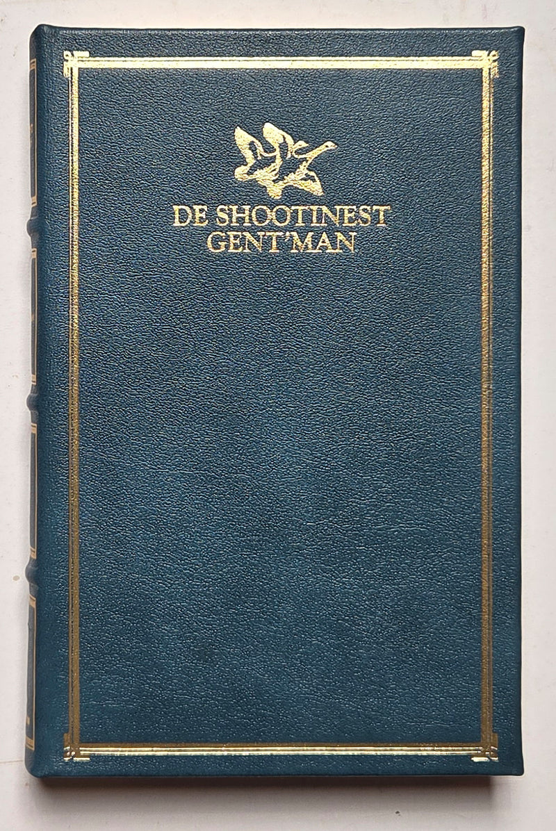 De Shootinest Gent’man