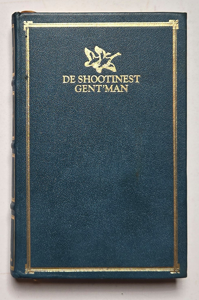 De Shootinest Gent’man
