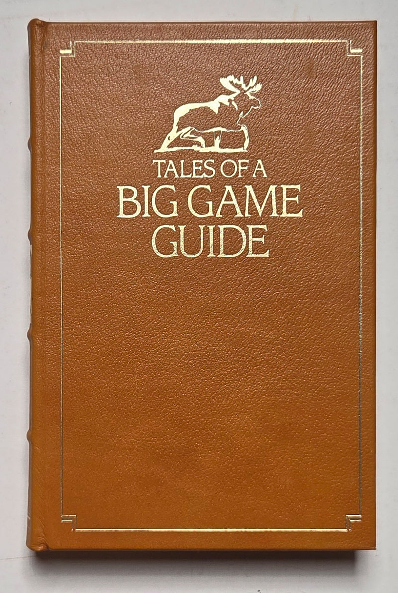 Tales of a Big Game Guide