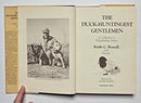 The Duck-Huntingest Gentlemen: A Collection of Waterfowling Stories