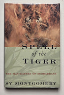 Spell of the Tiger: The Man-Eaters of Sundarbans