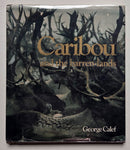 Caribou and the Barren-Lands