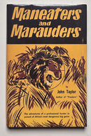 Maneaters and Marauders