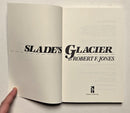 Slade's Glacier