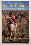 Wingshooter’s Guide to South Dakota: Upland Birds and Waterfowl