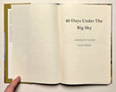 40 Days Under the Big Sky: A Birdhunter’s Journal