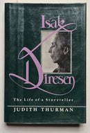Isak Dinesen: The Life of a Storyteller