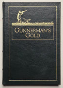 Gunnerman’s Gold