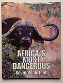 Africa’s Most Dangerous