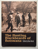 The Hunting Blackbeards of Botswana
