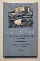 East Africa Through Contemporary Records