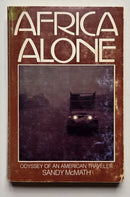 Africa Alone: Odyssey of an American Traveler