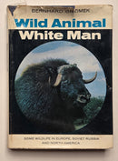 Wild Animal; White Man