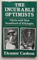 The Incurable Optimists: Chris and Dan Sandford of Ethiopia