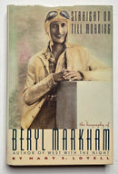 Straight on Till Morning: The Biography of Beryl Markham
