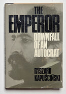 The Emperor: Downfall of an Autocrat